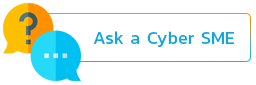 Ask a Cyber SME