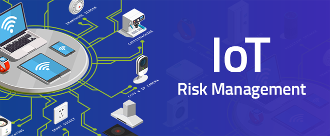 IOT Risk Management
